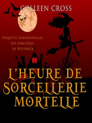 cover image of L'heure de sorcellerie mortelle